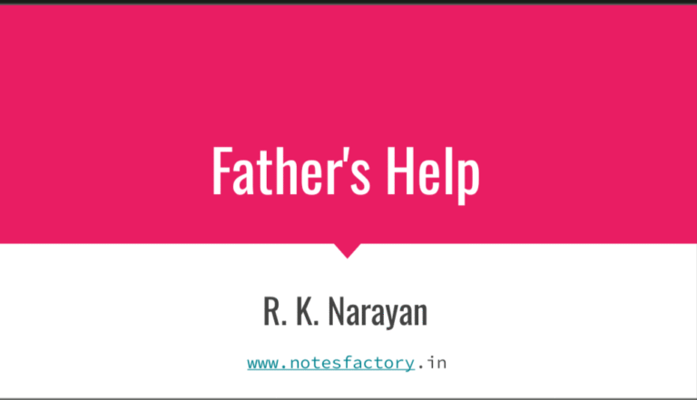 Read more about the article Father’s Help – R K Narayan | WBBSE Class 10 English Solutions